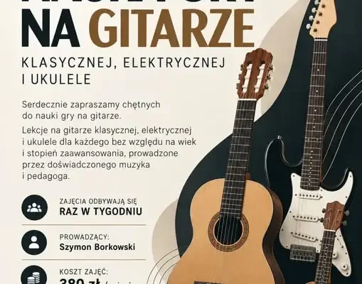 Nauka gry na gitarze w Jastrzębiu-Zdroju – zapisy trwają
