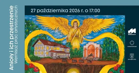 Wernisaż „Anioły i ich przestrzenie” w Carbonarium – 27 października